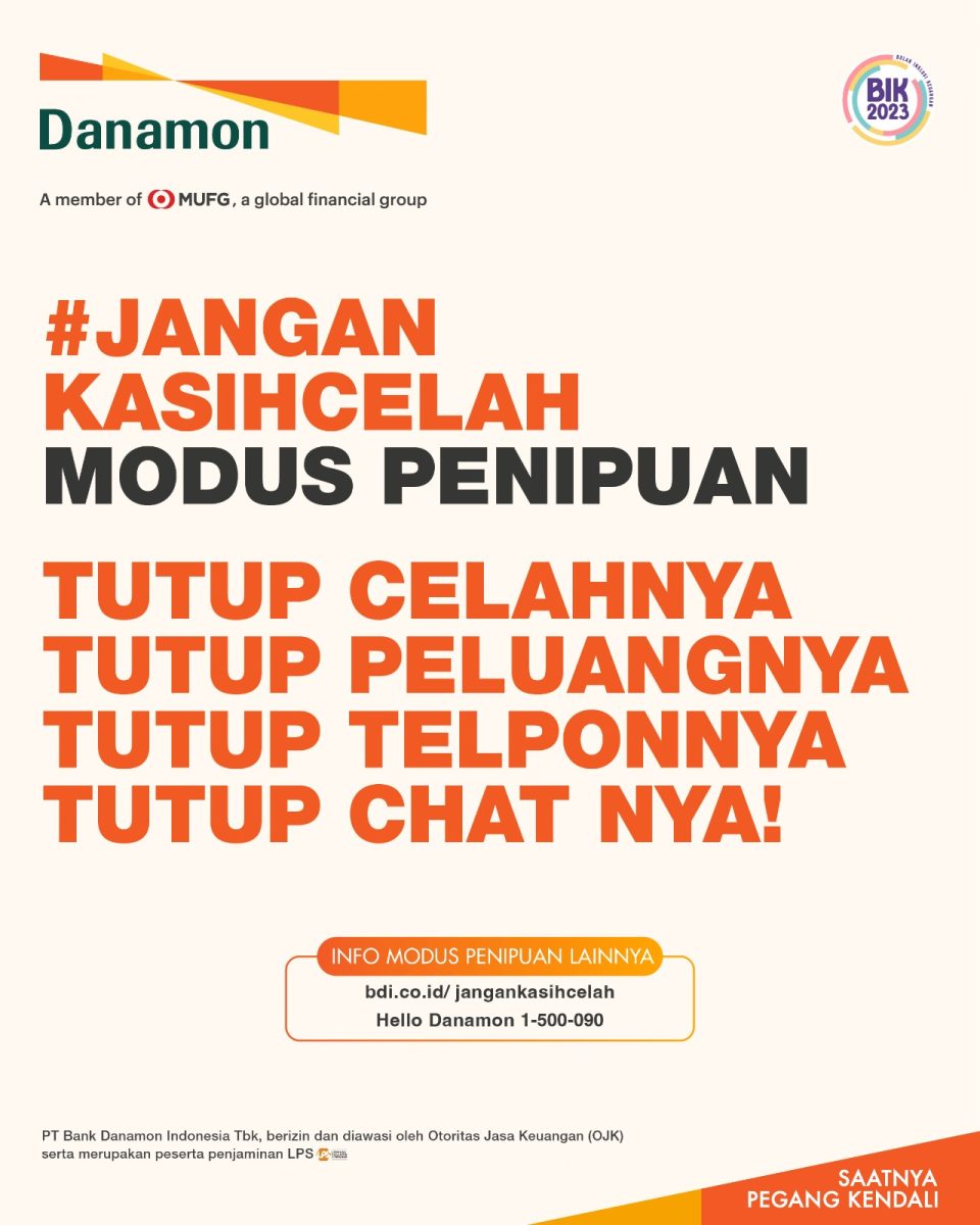 Danamon Imbau untuk Jangan Kasih Celah Modus Penipuan Trojan